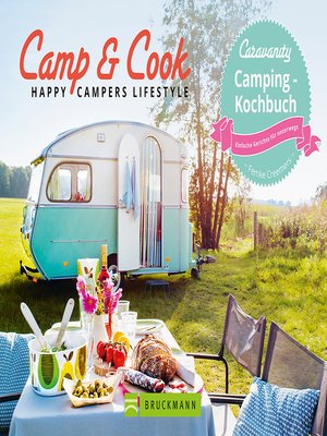 cover image of Camp & Cook – Happy Campers Lifestyle
